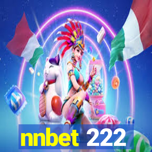 nnbet 222